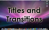 Titles and Transitions